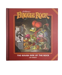 Jim Henson's Fraggle Rock: The Rough Side of the Rock