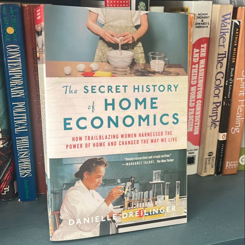 The Secret History of Home Economics