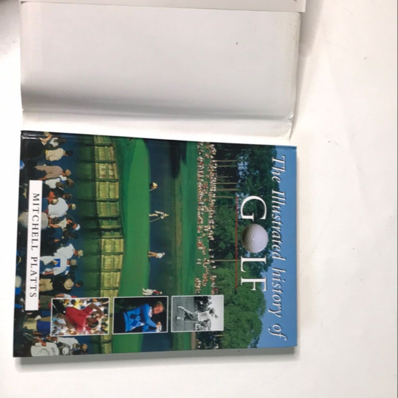 The Illustrated History of Golf