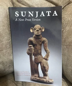Sunjata: a New Prose Version