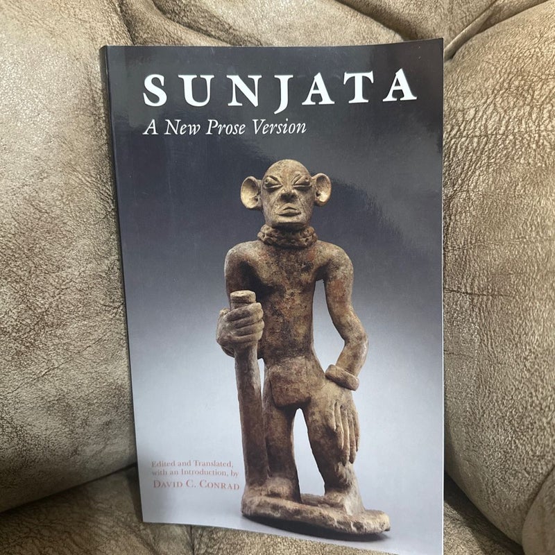 Sunjata: a New Prose Version