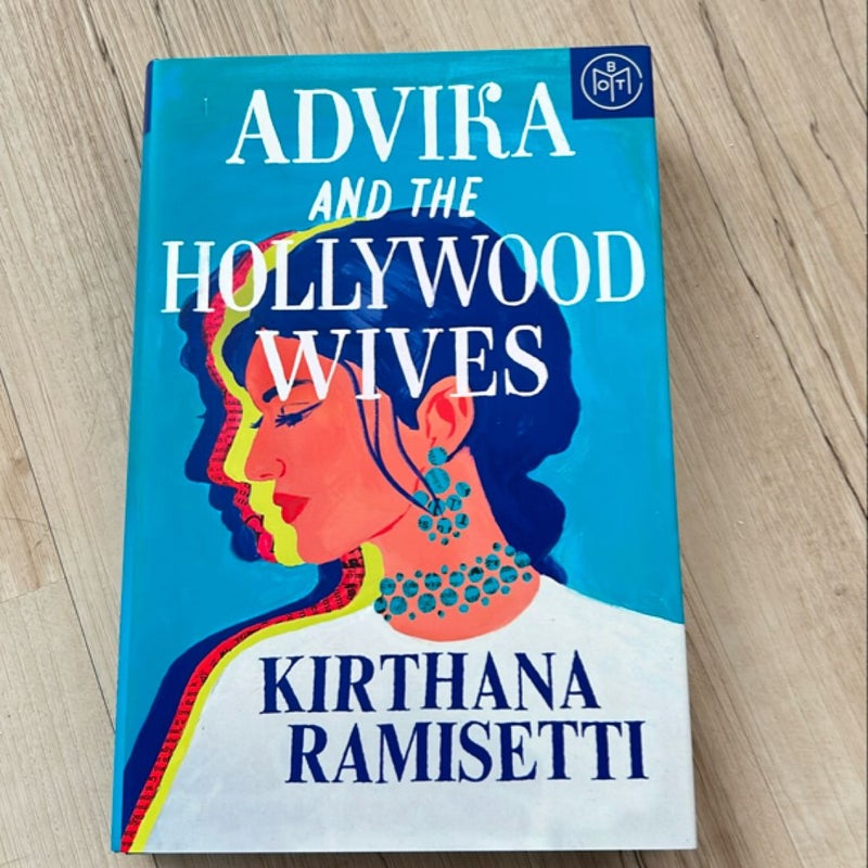 Advika and the Hollywood Wives