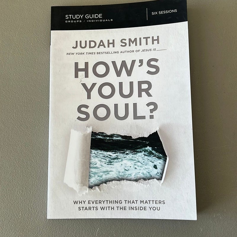 How's Your Soul?