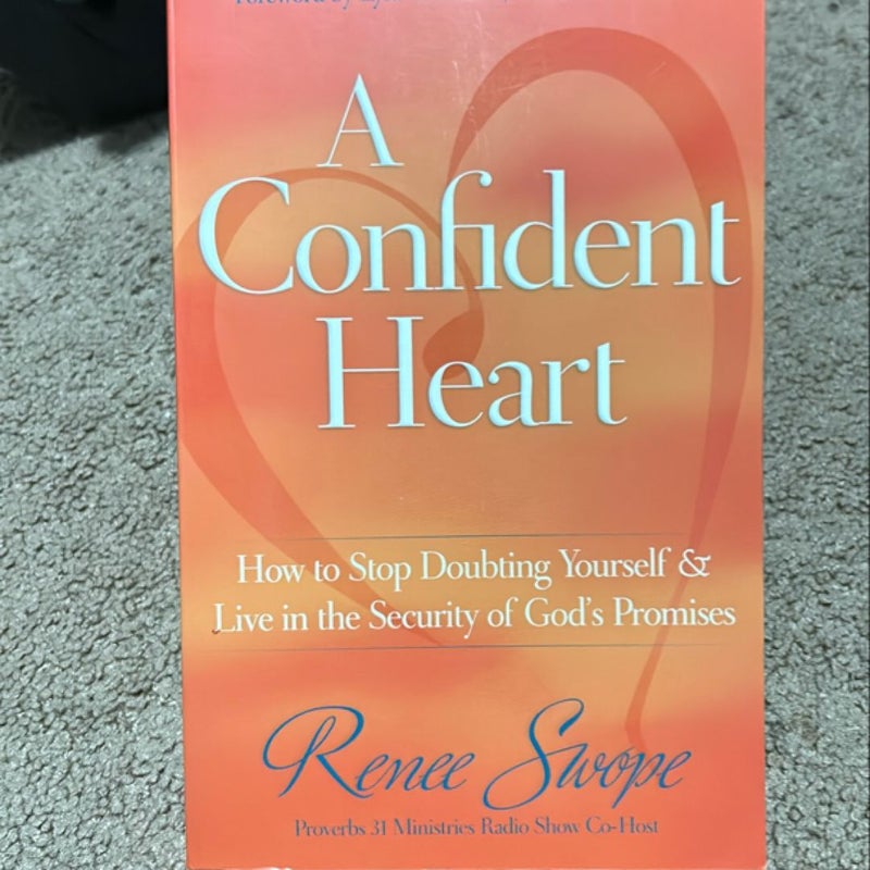 A Confident Heart