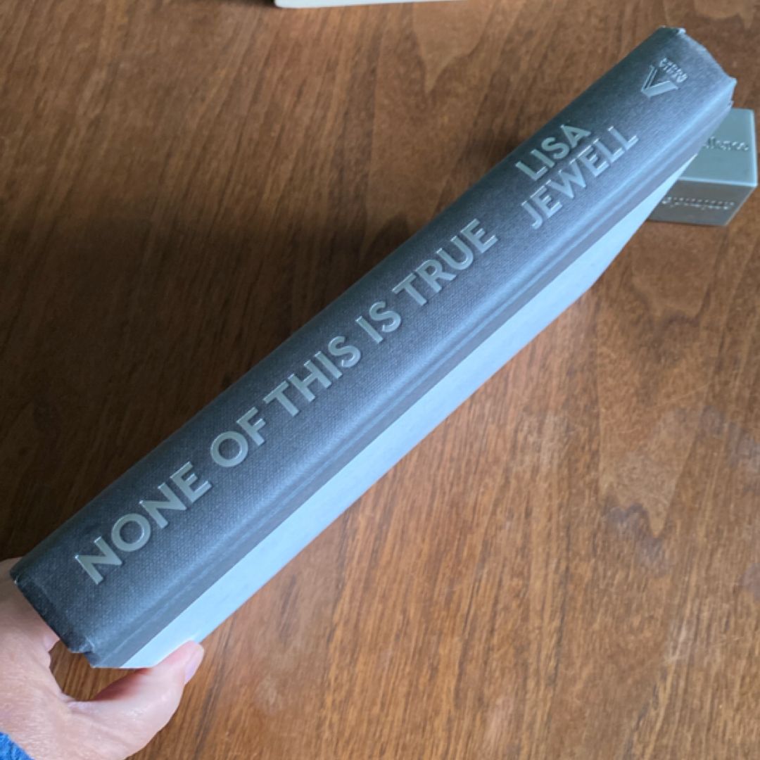 None of This Is True