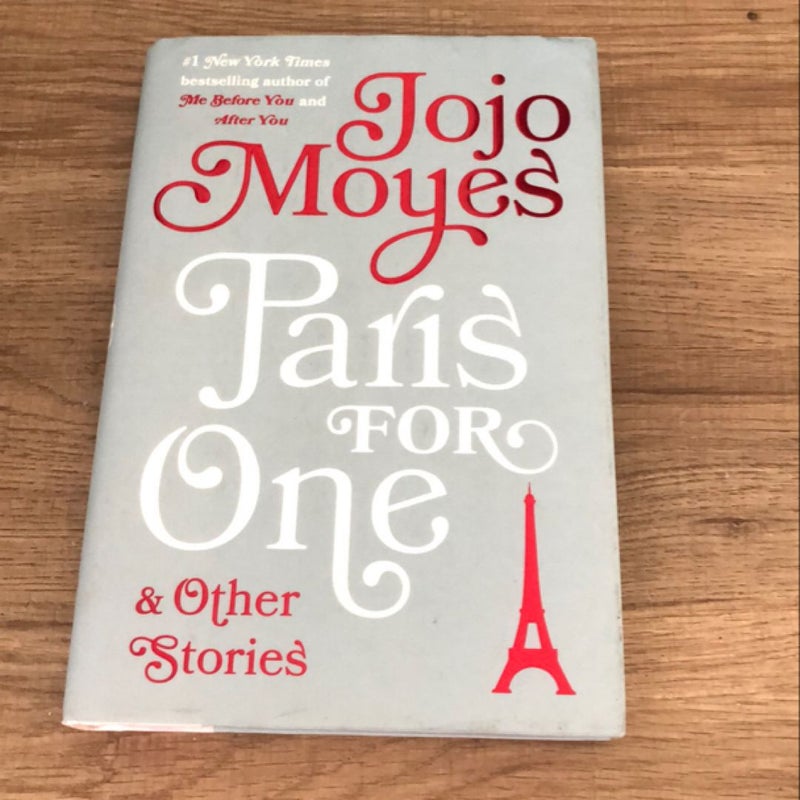 Paris for One and Other Stories