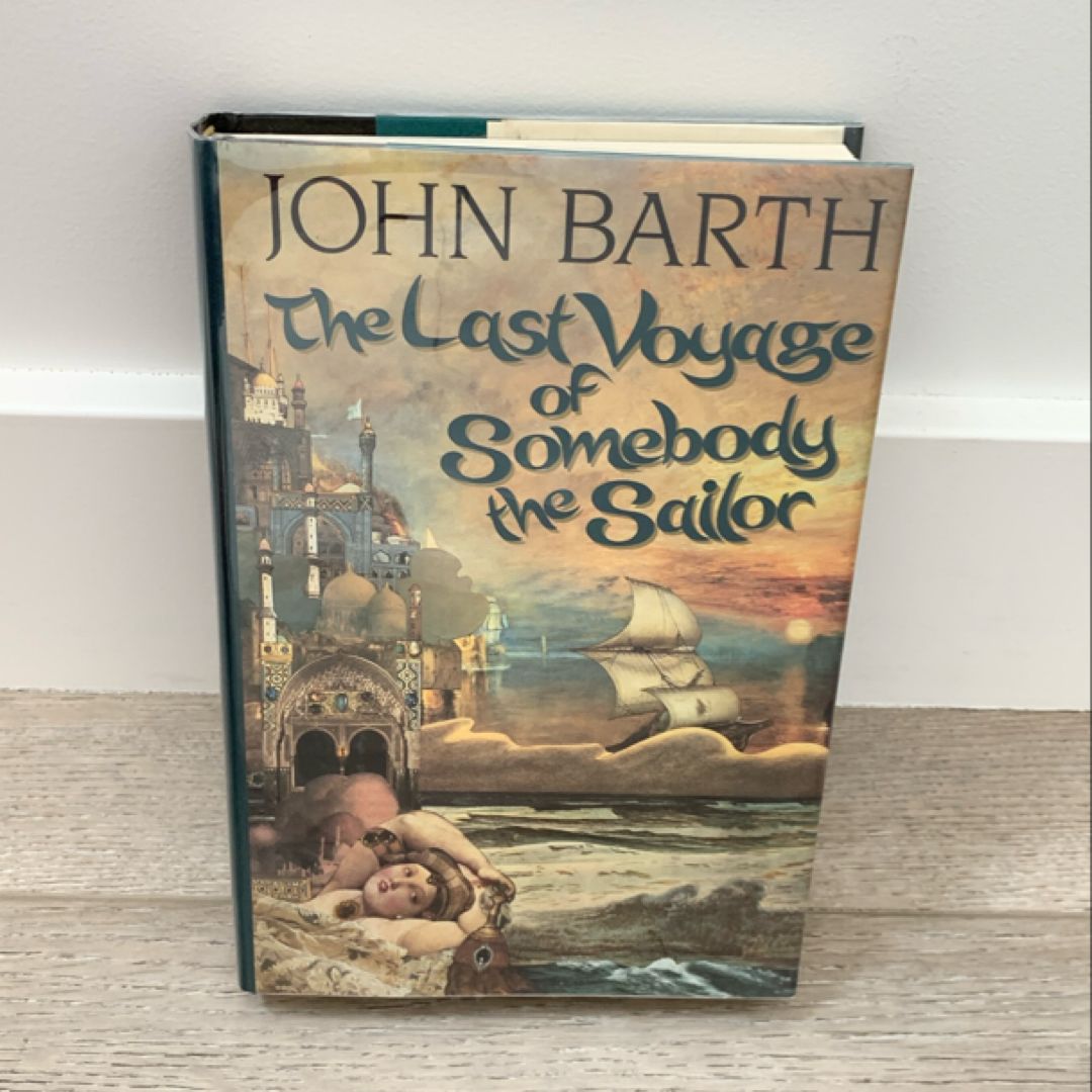 The Last Voyage of Somebody the Sailor