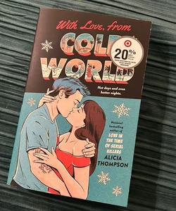 With Love, from Cold World