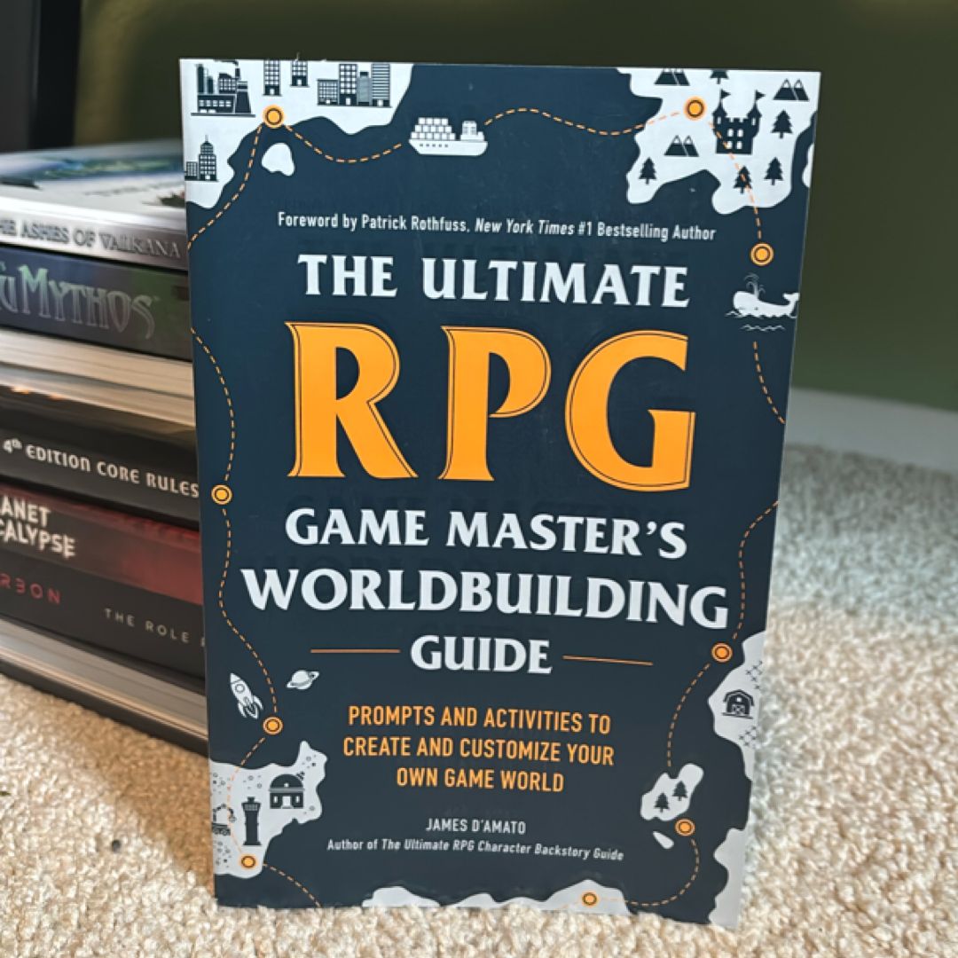 The Ultimate RPG Game Master's Worldbuilding Guide