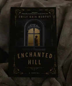 Enchanted Hill