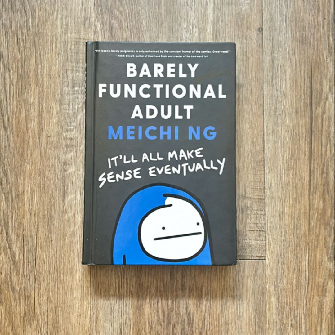 Barely Functional Adult