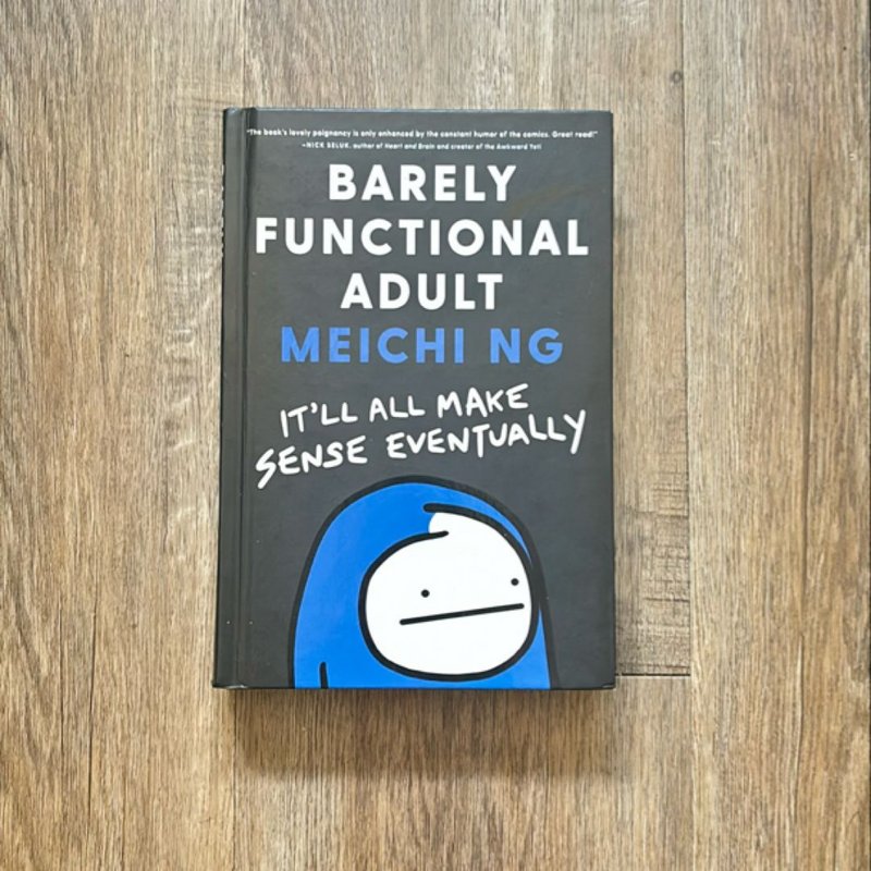 Barely Functional Adult