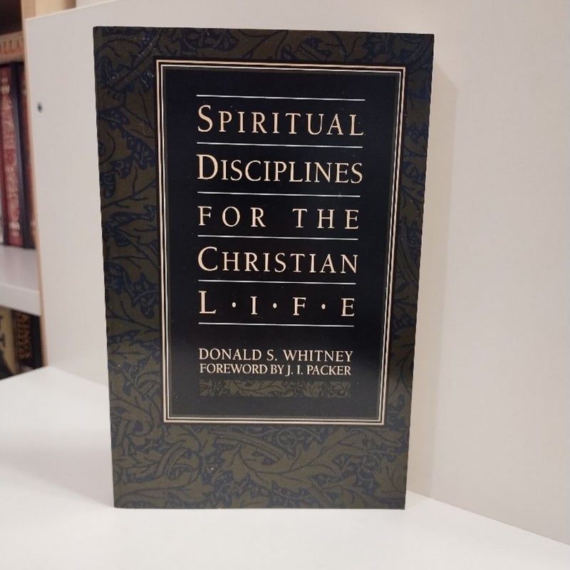 Spiritual Disciplines for the Christian Life