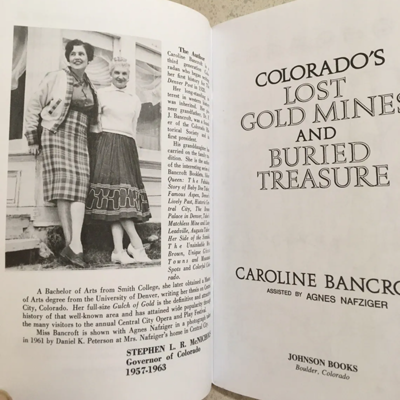 Colorado's Lost Gold Mines and Buried Treasure