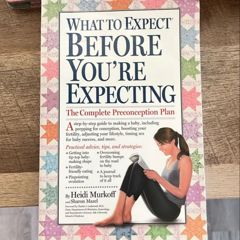 What to Expect Before You're Expecting