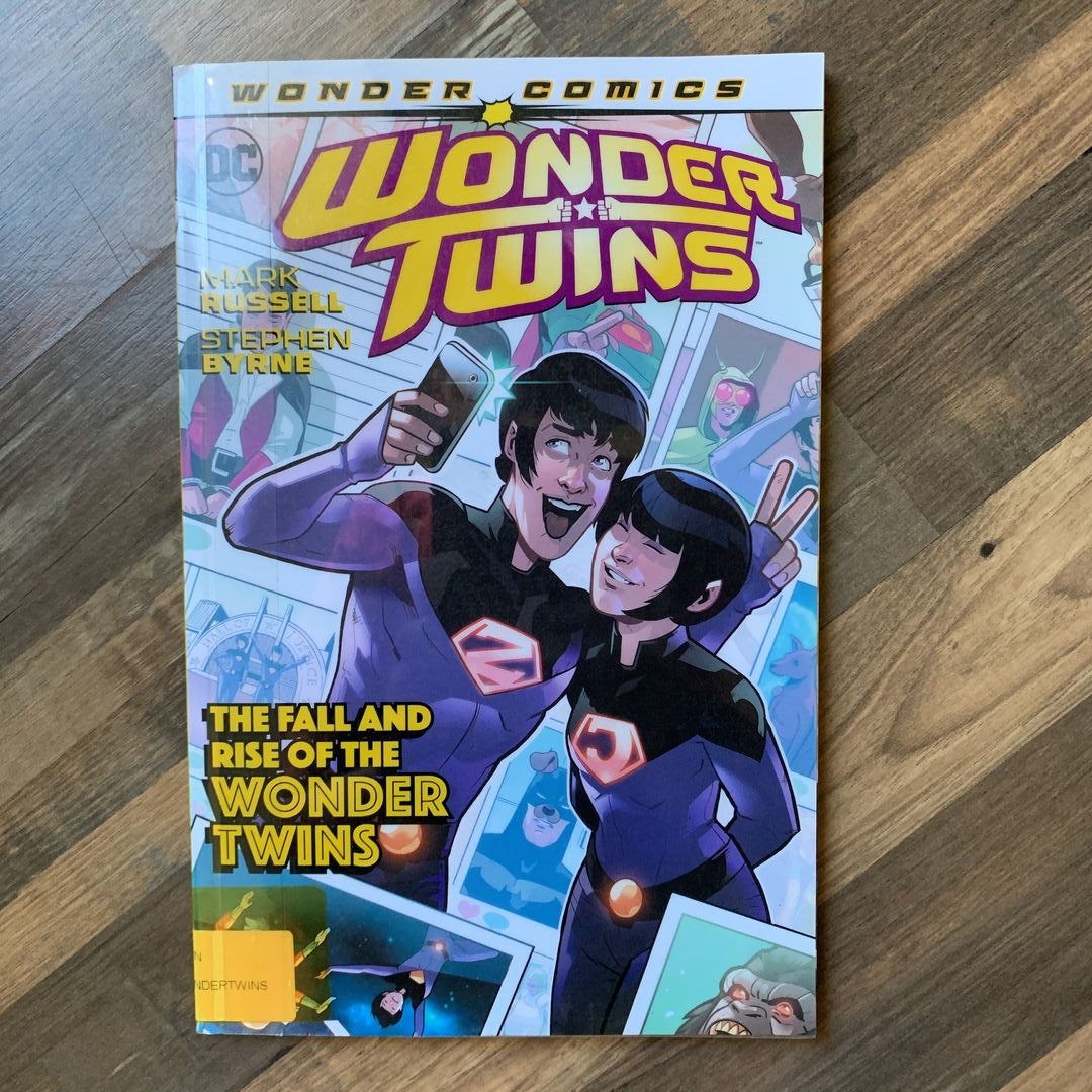 Wonder Twins Vol. 2: the Fall and Rise of the Wonder Twins