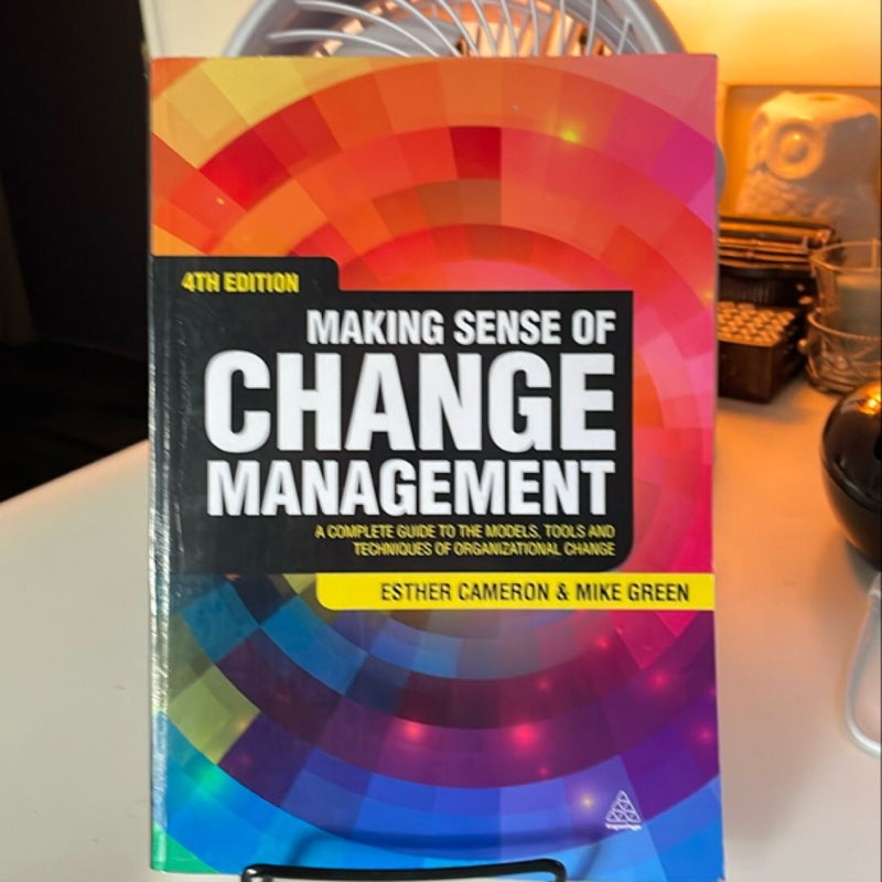 Making Sense of Change Management