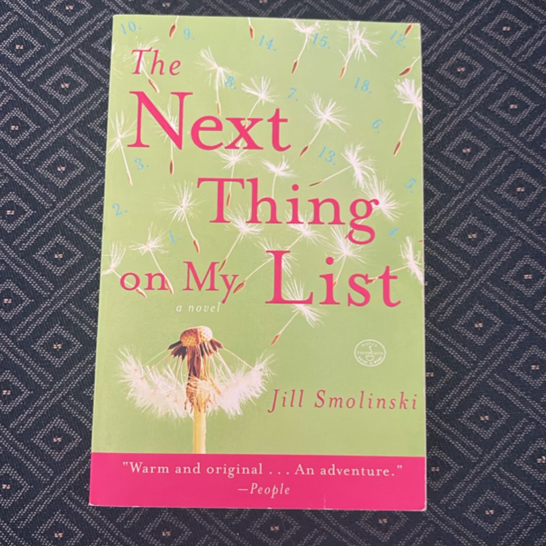 The Next Thing on My List