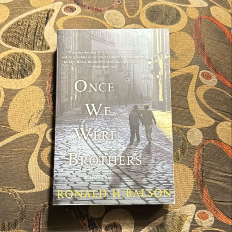 Once We Were Brothers