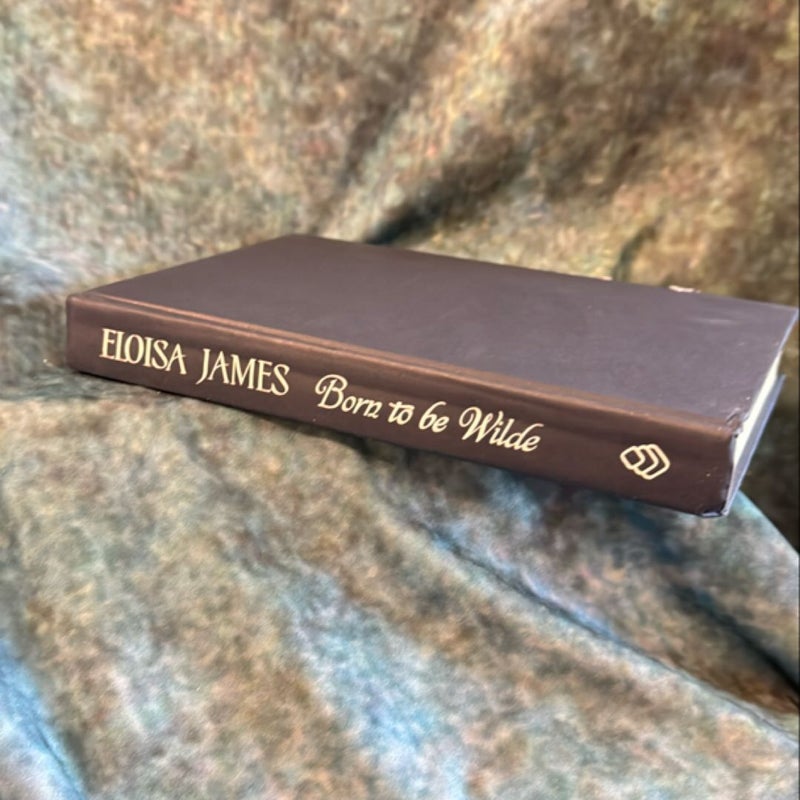 Born to Be Wilde - Hardcover