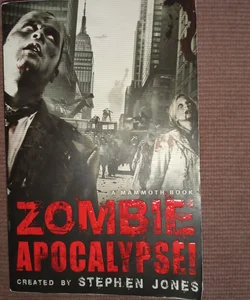 The Mammoth Book of Zombie Apocalypse!