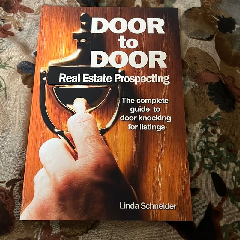 Door to Door Real Estate Prospecting