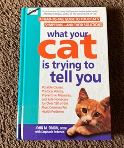 What Your Cat Is Trying to Tell You