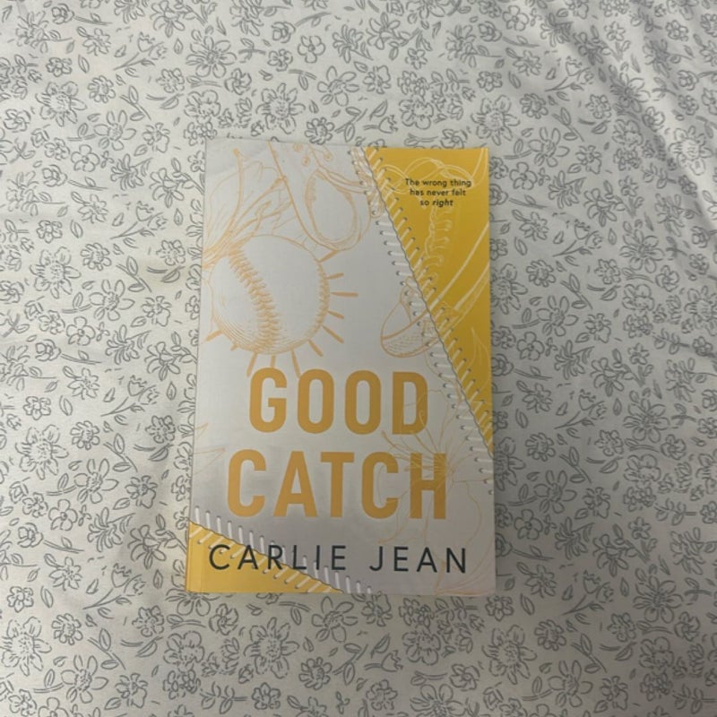 Good Catch