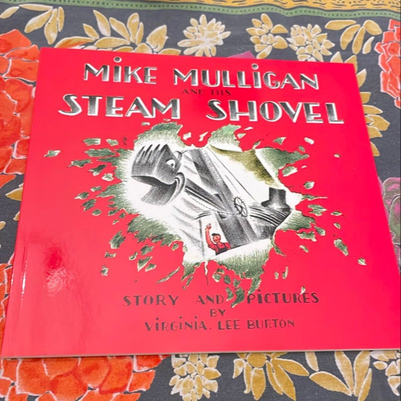 Mike Mulligan and His Steam Shovel