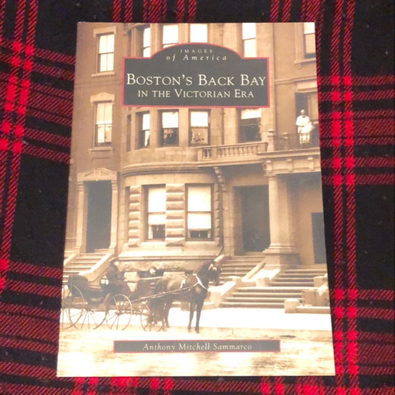 Boston’s Back Bay in the Victorian Era