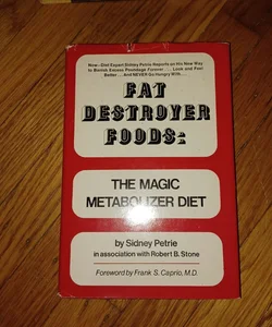 Fat Destroyer Foods