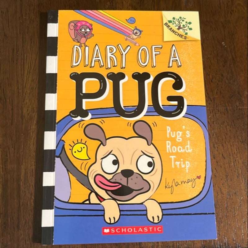 Pug's Road Trip: a Branches Book (Diary of a Pug #7)