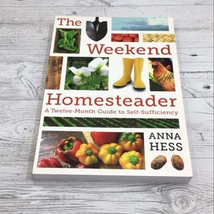 The Weekend Homesteader