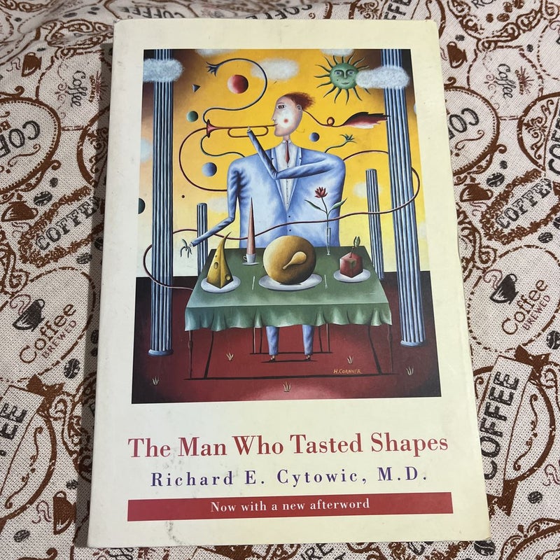 The Man Who Tasted Shapes, Revised Edition