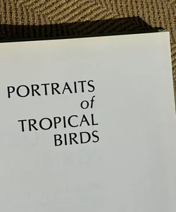 Portraits of Tropical Birds Book