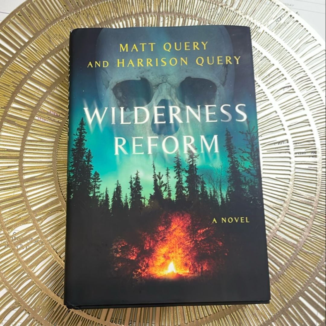 Wilderness Reform