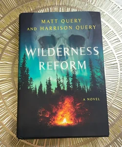 Wilderness Reform