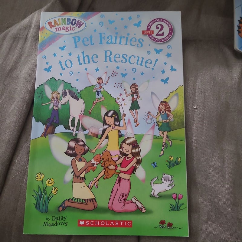 Scholastic Reader Level 2: Rainbow Magic: Pet Fairies to the Rescue!