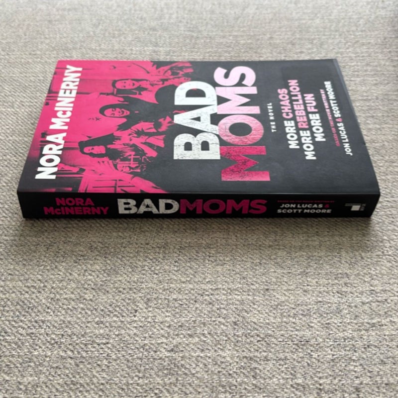 Bad Moms
