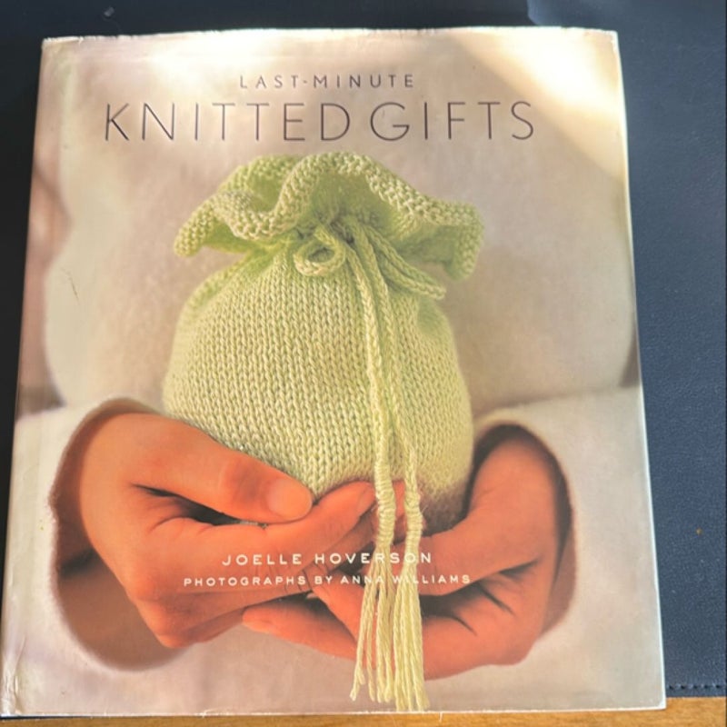 Last-Minute Knitted Gifts