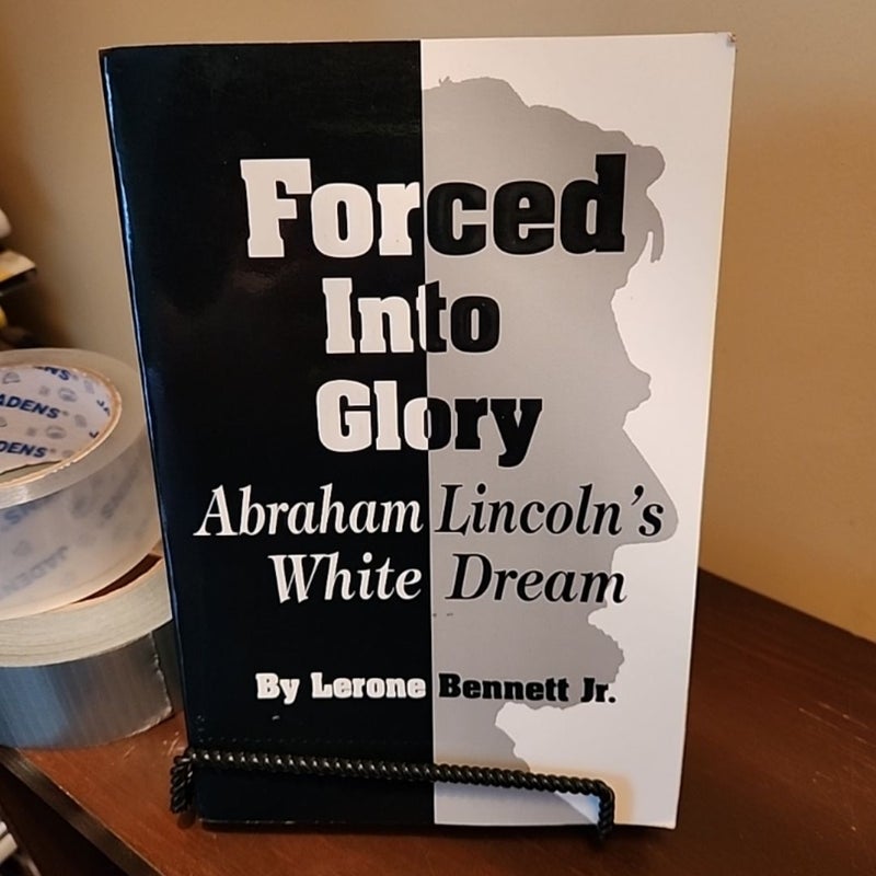 Forced into Glory