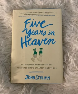 Five Years in Heaven