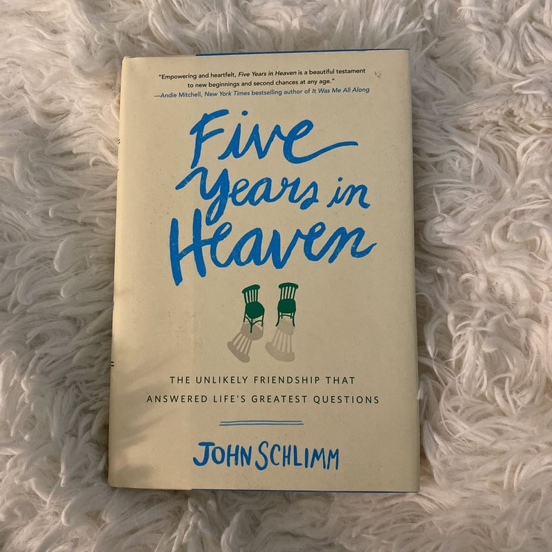 Five Years in Heaven