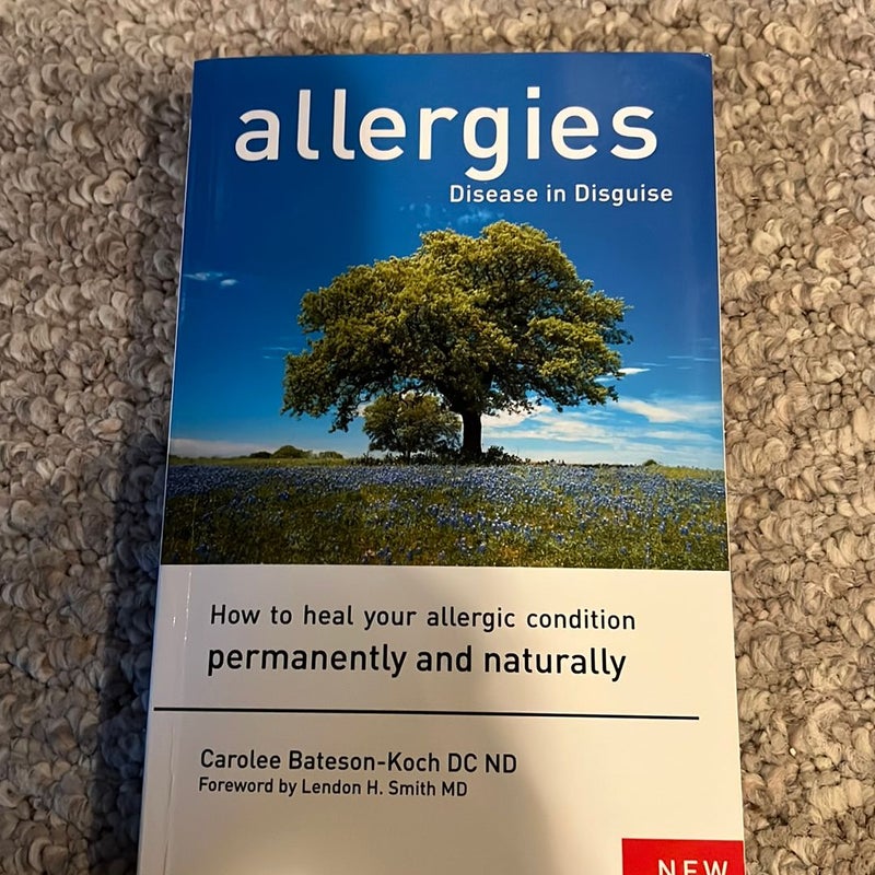 Allergies Disease in Disguise