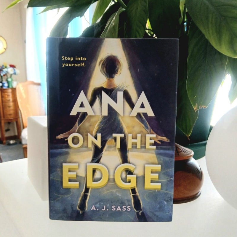 Ana on the Edge