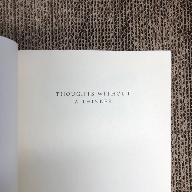 Thoughts Without a Thinker