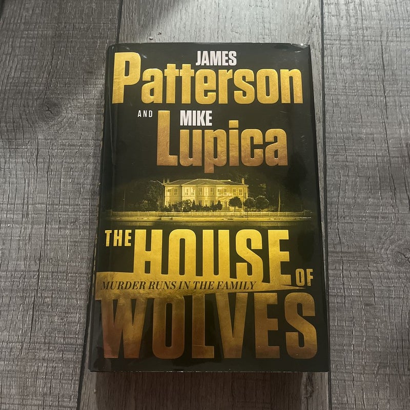 The House of Wolves