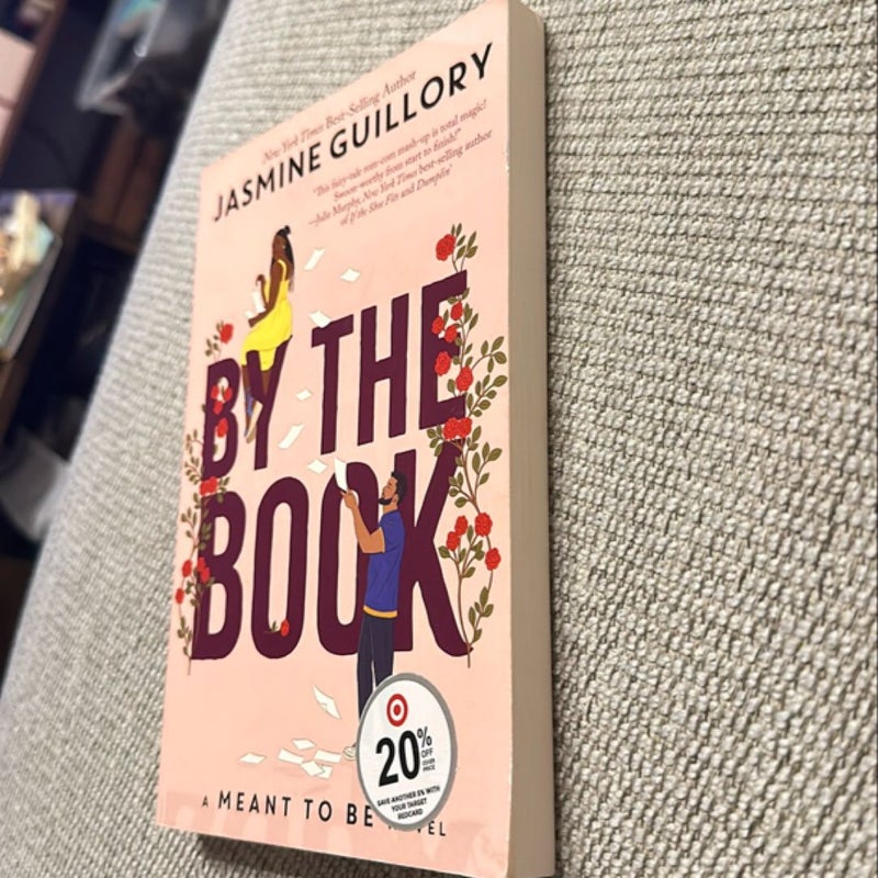 By the Book (a Meant to Be Novel)