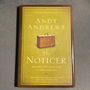 The Noticer