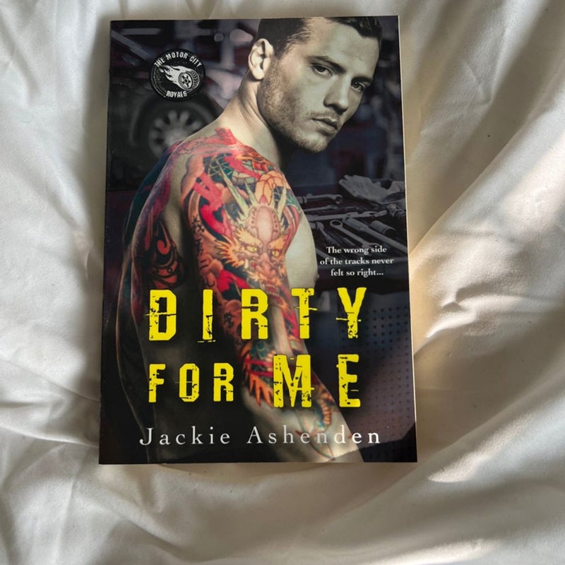Dirty for Me